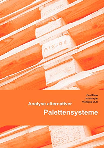 Analyse alternativer Palettensysteme von Books on Demand GmbH