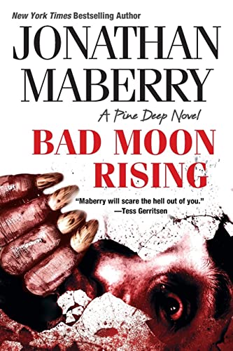 Bad Moon Rising (A Pine Deep Novel, Band 3) von Kensington Publishing Corporation