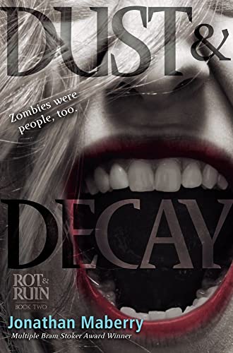 Dust & Decay (Volume 2) (Rot & Ruin)