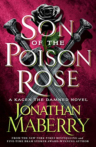 Son of the Poison Rose: A Kagen the Damned Novel (Kagen the Damned, 2) von Griffin