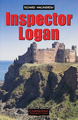 Inspector Logan: Englische Lektüre für das 1., 2., 3. Lernjahr. Paperback with downloadable audio (Cambridge English Readers) von Klett