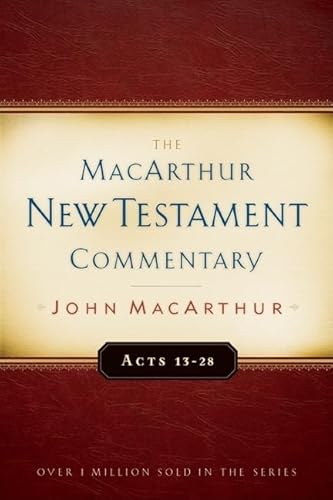 Acts 13-28: Volume 14 (MACARTHUR NEW TESTAMENT COMMENTARY) von Moody Publishers