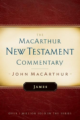 James: Volume 28 (MACARTHUR NEW TESTAMENT COMMENTARY) von Moody Publishers
