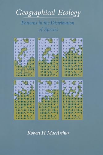 Geographical Ecology: Patterns in the Distribution of Species von Princeton University Press