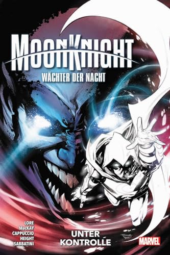 Moon Knight: Wächter der Nacht: Bd. 4: Unter Kontrolle von Panini Verlags GmbH