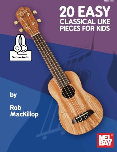 20 Easy Classical Uke Pieces for Kids