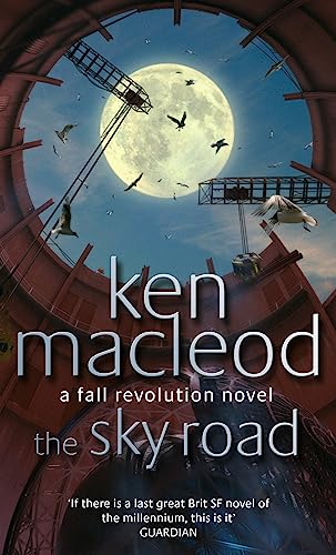 The Sky Road: Book Four: The Fall Revolution Series