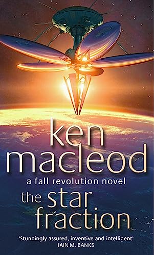 The Star Fraction: Book One: The Fall Revolution Series