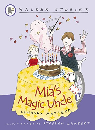 Mia's Magic Uncle (Walker Stories)