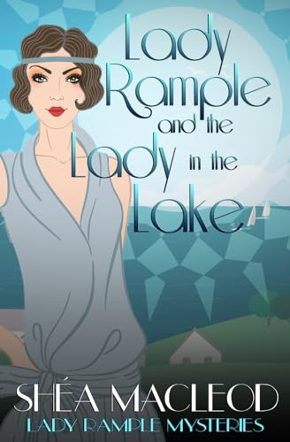 Lady Rample and the Lady in the Lake (Lady Rample Mysteries, Band 12) von Independently published