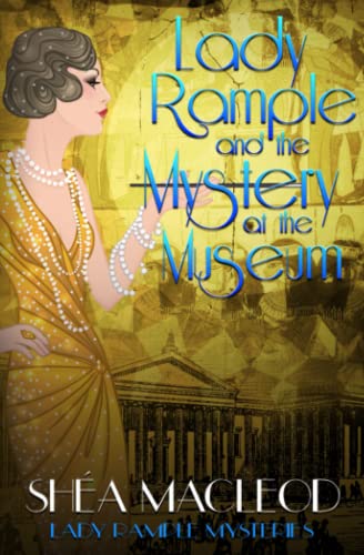 Lady Rample and the Mystery at the Museum (Lady Rample Mysteries, Band 11) von Independently published