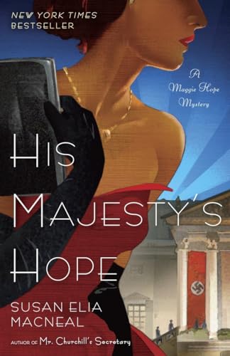 His Majesty's Hope: A Maggie Hope Mystery von Bantam