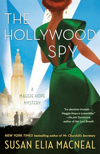 The Hollywood Spy: A Maggie Hope Mystery von Random House Publishing Group