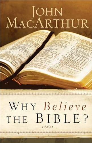 Why Believe the Bible? von Baker Books