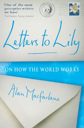 Letters To Lily: On how the world works von Profile Books