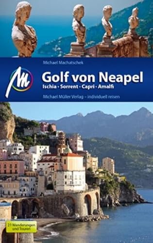 Golf von Neapel: Ischia - Sorrent - Capri - Amalfi: Ischia - Capri- Amalfi - Cilento