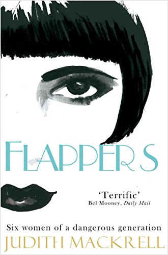 Flappers: Six Women of a Dangerous Generation von Pan