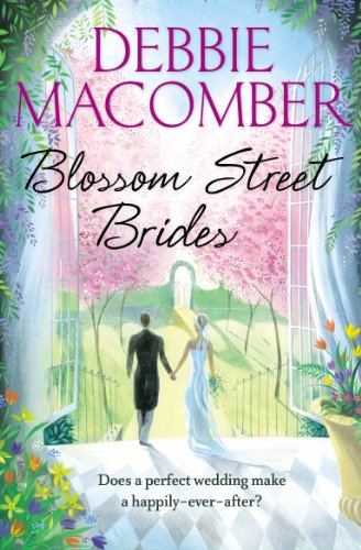 Blossom Street Brides: A Blossom Street Novel (Blossom Street, 13)