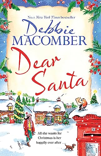 Dear Santa: Settle down this winter with a heart-warming romance - the perfect festive read von Sphere