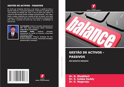 GESTÃO DE ACTIVOS - PASSIVOS: NOS BANCOS INDIANOS