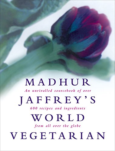 Madhur Jaffrey's World Vegetarian von Ebury Press