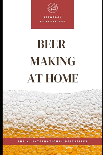 Beer Making at Home: Advanced Techniques von Independently published