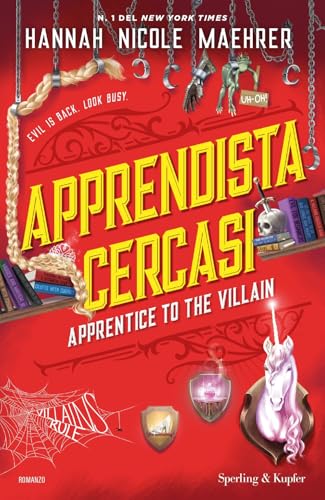 Apprendista cercasi. Apprentice to the villain (Pandora)