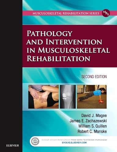 Pathology and Intervention in Musculoskeletal Rehabilitation von Saunders