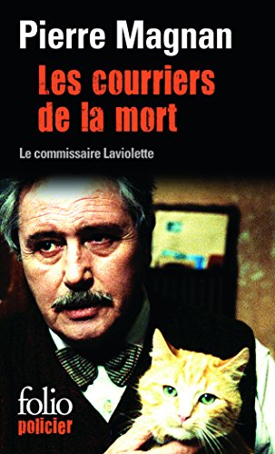 Les Courriers de la mort: Une enquête du commissaire Laviolette (Folio Policier)