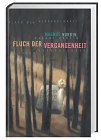 Fluch der Vergangenheit von Egmont Schneiderbuch