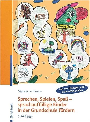 Sprechen, Spielen, Spaß - sprachauffällige Kinder in der Grundschule fördern von Ernst Reinhardt Verlag