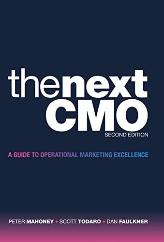 The Next Cmo: A Guide to Operational Marketing Excellence von Archway Publishing