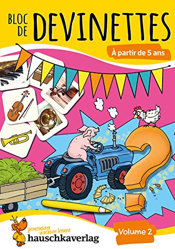 Bloc de casse-têtes et livre activite 5 ans - Tome 2 : Des énigmes colorées pour la maternelle - cahier activite 5 ans labyrinthe, sudoku, etc pour ... (Livres de devinettes et enigme, Band 770) von Hauschka Verlag