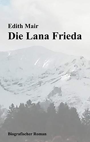 Die Lana Frieda von Books on Demand GmbH