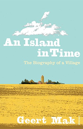 An Island in Time: The Biography of a Village von Vintage