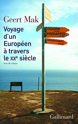 Voyage d'un Européen à travers le XXᵉ siècle von GALLIMARD