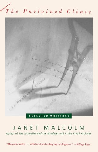 THE PURLOINED CLINIC: Selected Writings