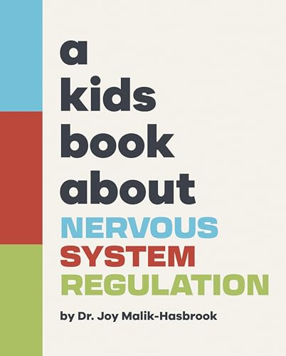 A Kids Book About Nervous System Regulation von DK Children