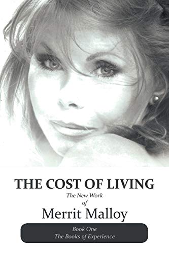The Cost Of Living: The New Work of Merrit Malloy von iUniverse
