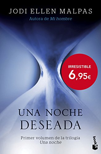 DESEADA: SERIE UNA NOCHE 1: Primer volumen de la trilogía Una noche (Bestseller) von Booket