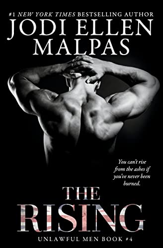 The Rising: Unlawful Men Book 4 von Jodi Ellen Malpas Ltd