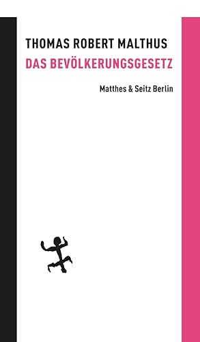Das Bevölkerungsgesetz (Batterien) von Matthes & Seitz Verlag