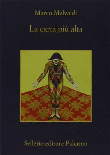 La carta più alta (La memoria) von Sellerio Editore Palermo