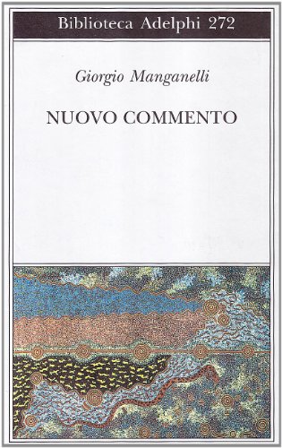 Nuovo commento. Con una lettera inedita di Italo Calvino (Biblioteca Adelphi) von Adelphi