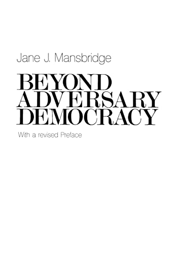 Beyond Adversary Democracy von University of Chicago Press