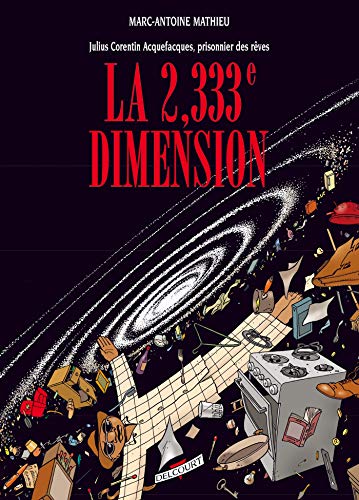 Julius Corentin Acquefacques T05: La 2,333e Dimension