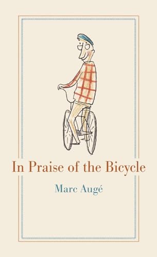 In Praise of the Bicycle