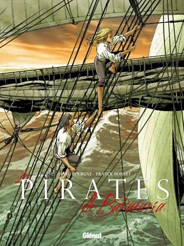 Les Pirates de Barataria - Tome 04 : Océan von GLÉNAT BD