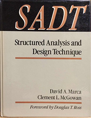 Sadt: Structured Analysis and Design Techniques (MCGRAW HILL SOFTWARE ENGINEERING SERIES) von McGraw Hill Higher Education