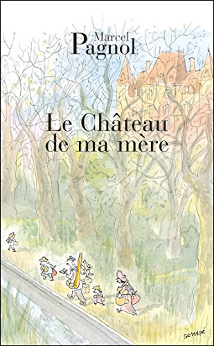 Le chateau de ma mere: Souvenirs d'enfance, 2 von De Fallois
